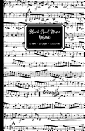 Blank Sheet Music Notebook: Black and White Musical Notes Cover, 10 Stave Staff Paper, 100 Pages, 5.5 X 8.5 Inch (Approx A5) Music Manuscript Paper Musicians Notebook for Writing Music Notation