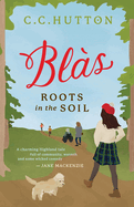Blas: Roots in the soil