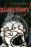 Blasphemy: Impious Speech in the West from the Seventeenth to the Nineteenth Century