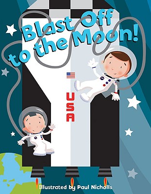 Blast Off to the Moon! - 