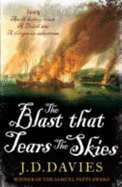 Blast that Tears the Skies - Davies, J. D.