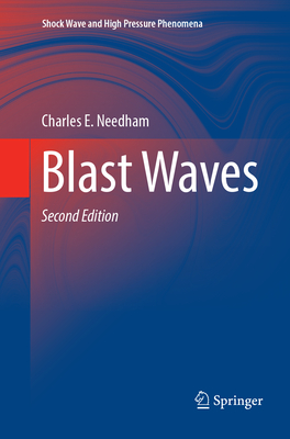 Blast Waves - Needham, Charles E.