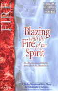 Blazing with the Fire of the Spirit