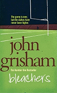 Bleachers - Grisham, John