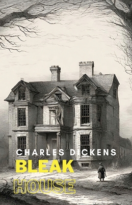 Bleak House - Dickens, Charles