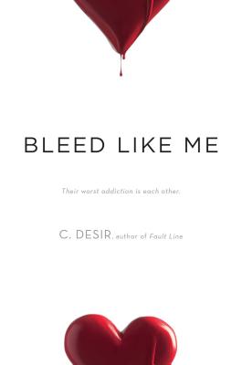 Bleed Like Me - Desir, C