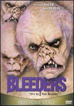 Bleeders