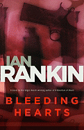Bleeding Hearts - Rankin, Ian, New