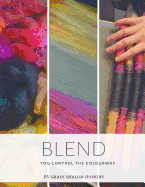 Blend: You control the colourway