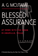 Blessd Assurance: At Home with the Bomb in Amarillo, Texas