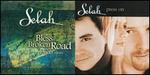 Bless the Broken Road/Press On - Selah