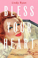 Bless Your Heart: 2024 Bram Stoker Award Finalist!