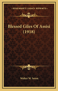 Blessed Giles of Assisi (1918)