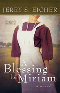 Blessing for Miriam: Volume 2