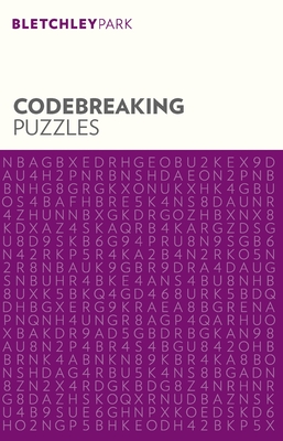 Bletchley Park Codebreaking Puzzles - Arcturus Publishing Limited