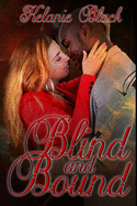 Blind and Bound