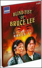 Blind Fist of Bruce Lee