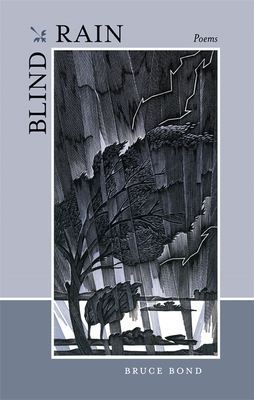 Blind Rain: Poems - Bond, Bruce