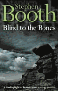 Blind to the Bones