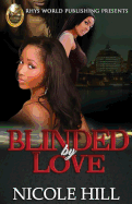 Blinded by Love