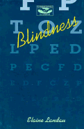 Blindness - Landau, Elaine, and Elaine Landau