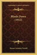 Blinds Down (1912)
