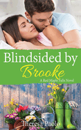 Blindsided by Brooke: A Red Maple Falls Novel, #8 (Marshall Family, #2)