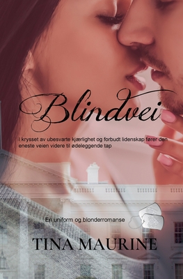 Blindvei - Maurine, Tina