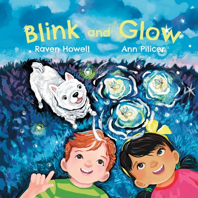 Blink and Glow - Howell, Raven