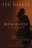 Blink of an Eye - Dekker, Ted