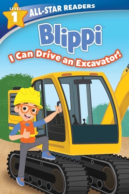 Blippi: I Can Drive an Excavator, Level 1 - Easton, Marilyn
