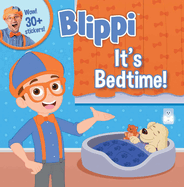 Blippi: It's Bedtime!