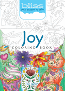 Bliss Joy Coloring Book: Your Passport to Calm