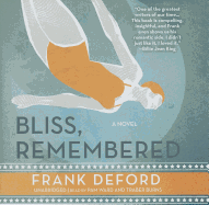 Bliss, Remembered