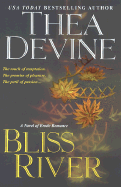 Bliss River - Devine, Thea