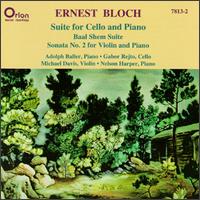 Bloch: Suite for Cello and Piano - Adolph Baller (piano); Gabor Rejto (cello); Michael Davis (violin); Nelson Harper (piano)