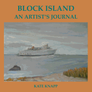 Block Island an Artist's Journal