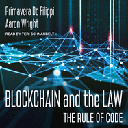 Blockchain and the Law: The Rule of Code