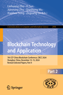 Blockchain Technology and Application: 7th CCF China Blockchain Conference, CBCC 2024, Shanghai, China, December 13-15, 2024, Revised Selected Papers, Part II