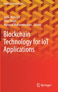 Blockchain Technology for Iot Applications