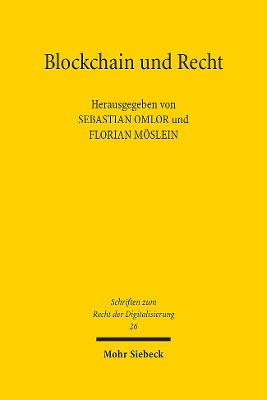 Blockchain Und Recht - Moslein, Florian (Editor), and Omlor, Sebastian (Editor)