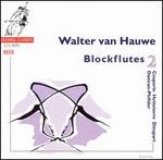 Blockflutes, Vol. 2 - Glen Wilson (harpsichord); Toyohiko Satoh (archlute); Walter van Hauwe (block flute)