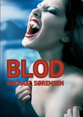 Blod - Srensen, Michael