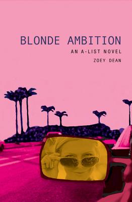 Blonde Ambition - Dean, Zoey