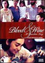 Blood and Wine: A Brazilian Story - Joo Batista deAndrade