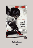 Blood Daughters: A Romilia Chacon Novel