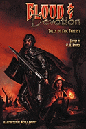 Blood & Devotion: Tales of Epic Fantasy
