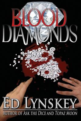 Blood Diamonds - Lynskey, Ed