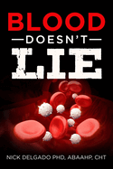 Blood Doesn't Lie