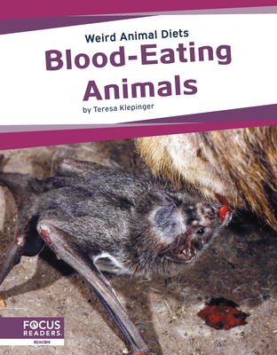 Blood-Eating Animals - Klepinger, Teresa